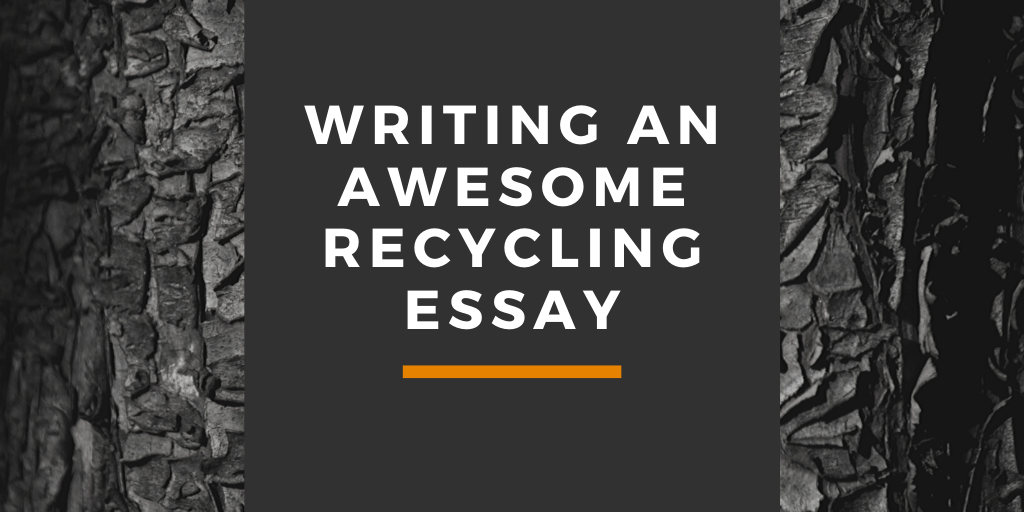 Recycling Essay