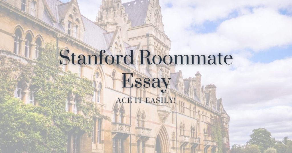 stanford roommate essay example