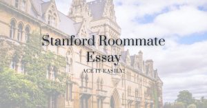 stanford future roommate essay