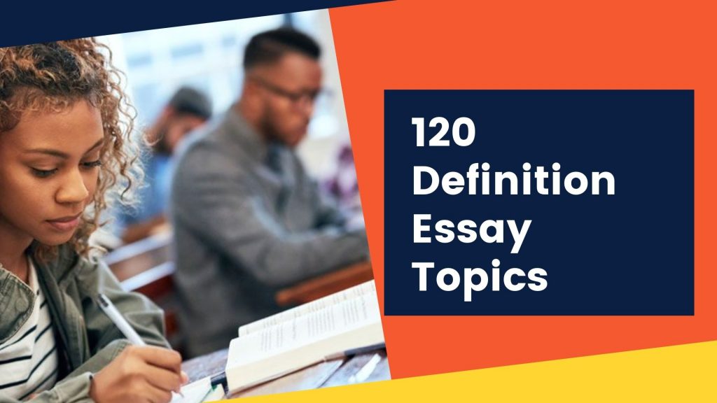 topics for definition essays