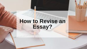 how to revise my essay