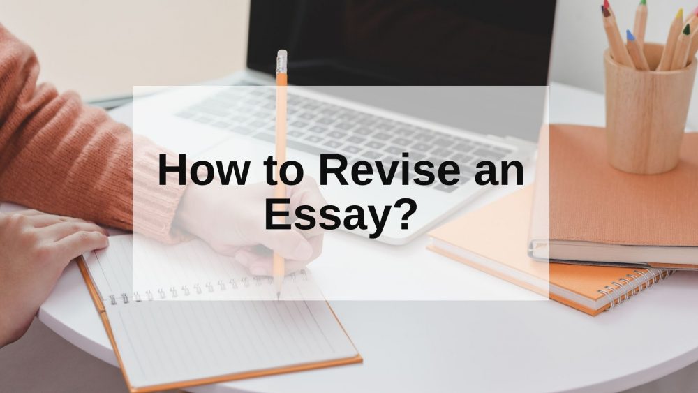 How to Revise an Essay