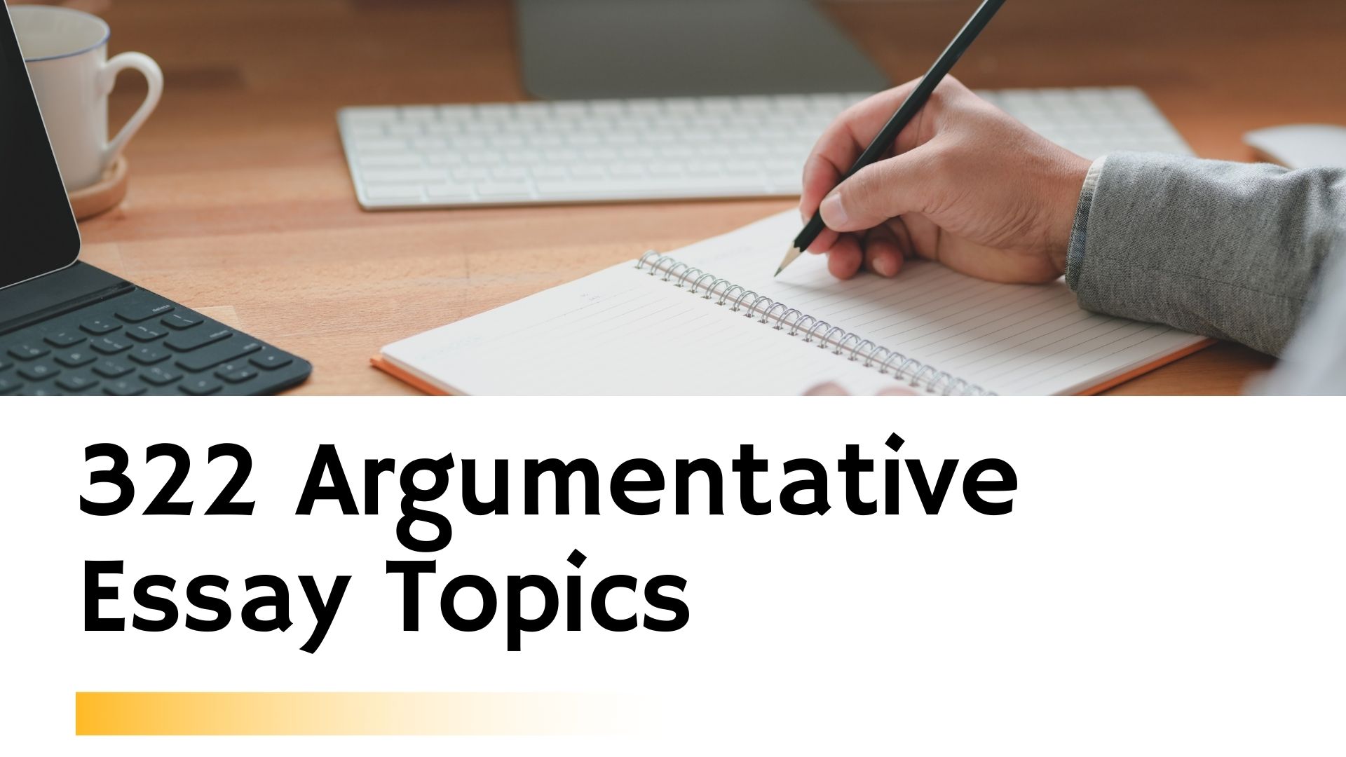 argumentative essay Topics