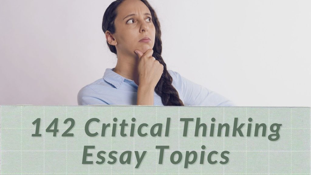 critical thinking writing topics