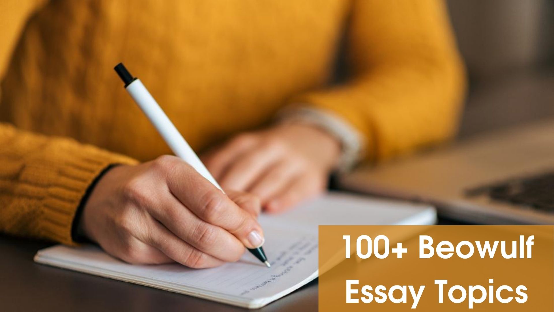 100+ Beowulf Essay Topics