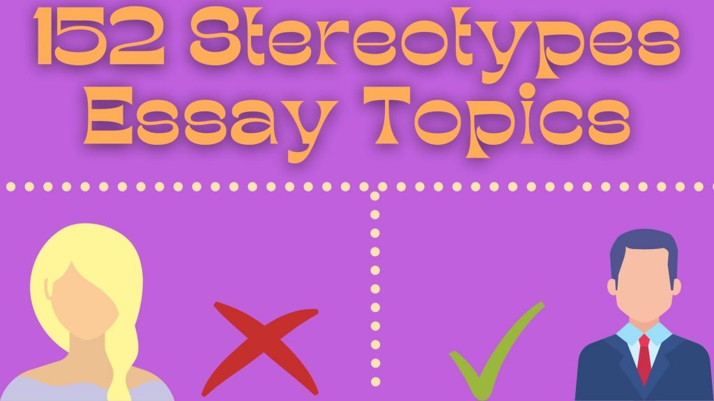 stereotypes essay title ideas