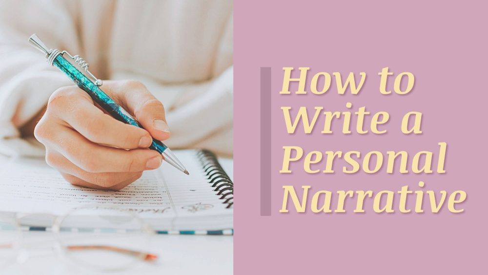 how to write a personal narrative