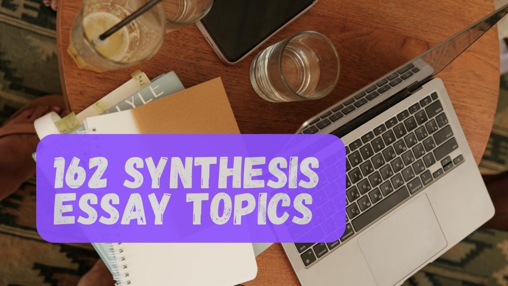 synthesis essay topics